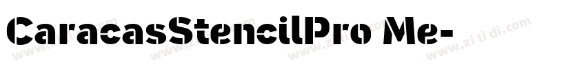 CaracasStencilPro Me字体转换